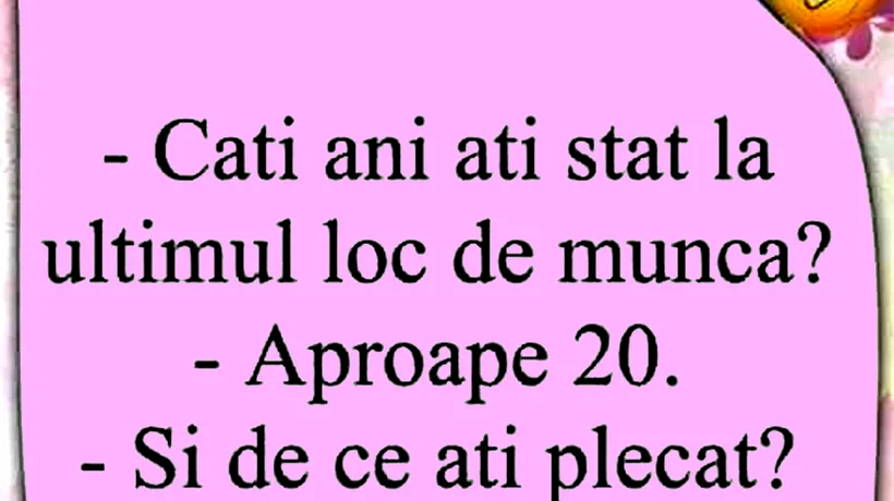 BANCUL ZILEI | Câți ani ai stat la ultimul loc de muncă?