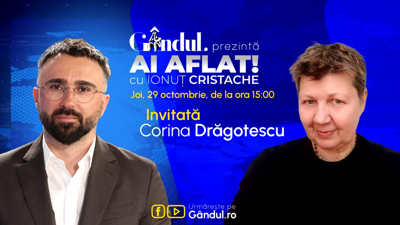 „Ai Aflat! cu Ionuț Cristache” începe joi, 29 octombrie, de la ora 15.00, live pe Gândul. Invitată: Corina Drăgotescu