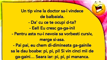 BANCUL ZILEI | Un tip vine la doctor să-l vindece de bâlbâială
