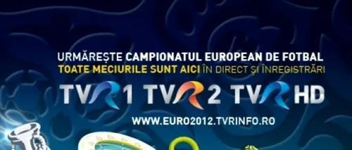 Cu cât a vândut TVR meciuri de la Euro 2012 către Dolce Sport. Cui i se pare că tranzacție este una penală