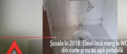 Condiții de ÎNVĂȚĂMÂNT în 2018. Elevii merg la toaletă în fundul curții și nu au apă potabilă