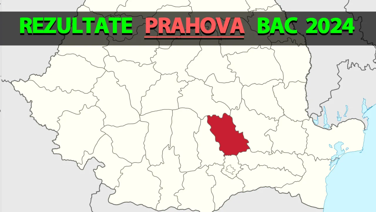 Rezultate Bacalaureat 2024 în Prahova | Notele, afișate pe EDU.RO
