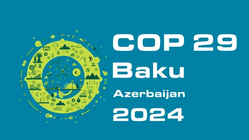 Preview COP 29 | Politicile climatice, dezbătute la Baku: „În solidaritate pentru o lume verde”