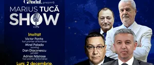 Marius Tucă Show începe luni, 2 decembrie, de la ora 19.00, live pe gândul.ro. Invitați: Victor Ponta, Mirel Palada, Adrian Năstase, Dan Diaconescu