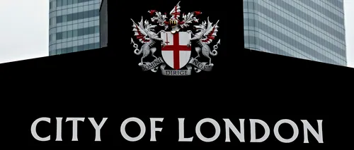 Parlamentari britanici acuză SUA că atacă City-ul londonez. Este o încercare reală a autorităților SUA de a prelua controlul