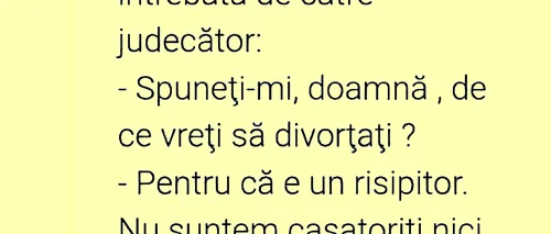 BANCUL de miercuri | „De ce vreți să divorțați?