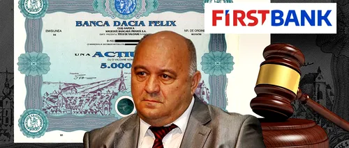 Instanța i-a respins lichidatorului afacerilor lui Sever Mureșan chemarea în judecată a FIRST BANK, pentru pachetul majoritar. Ce spun avocații