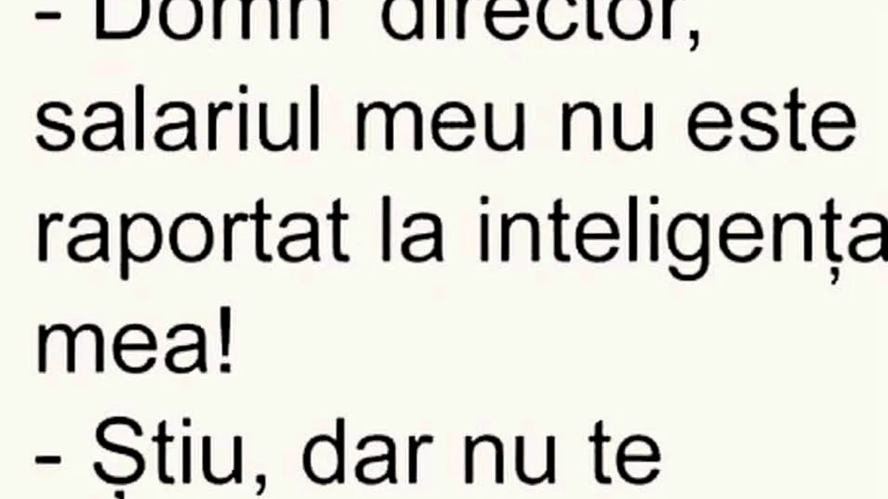 Bancul weekend-ului. Ce se întâmplă când ceri mărire de salariu