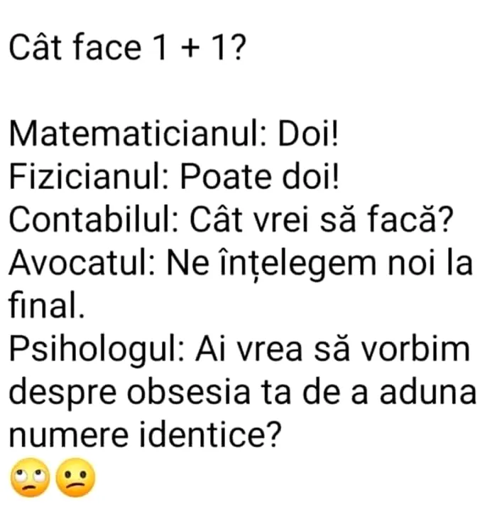 Bancul de miercuri | Câte face 1+1?