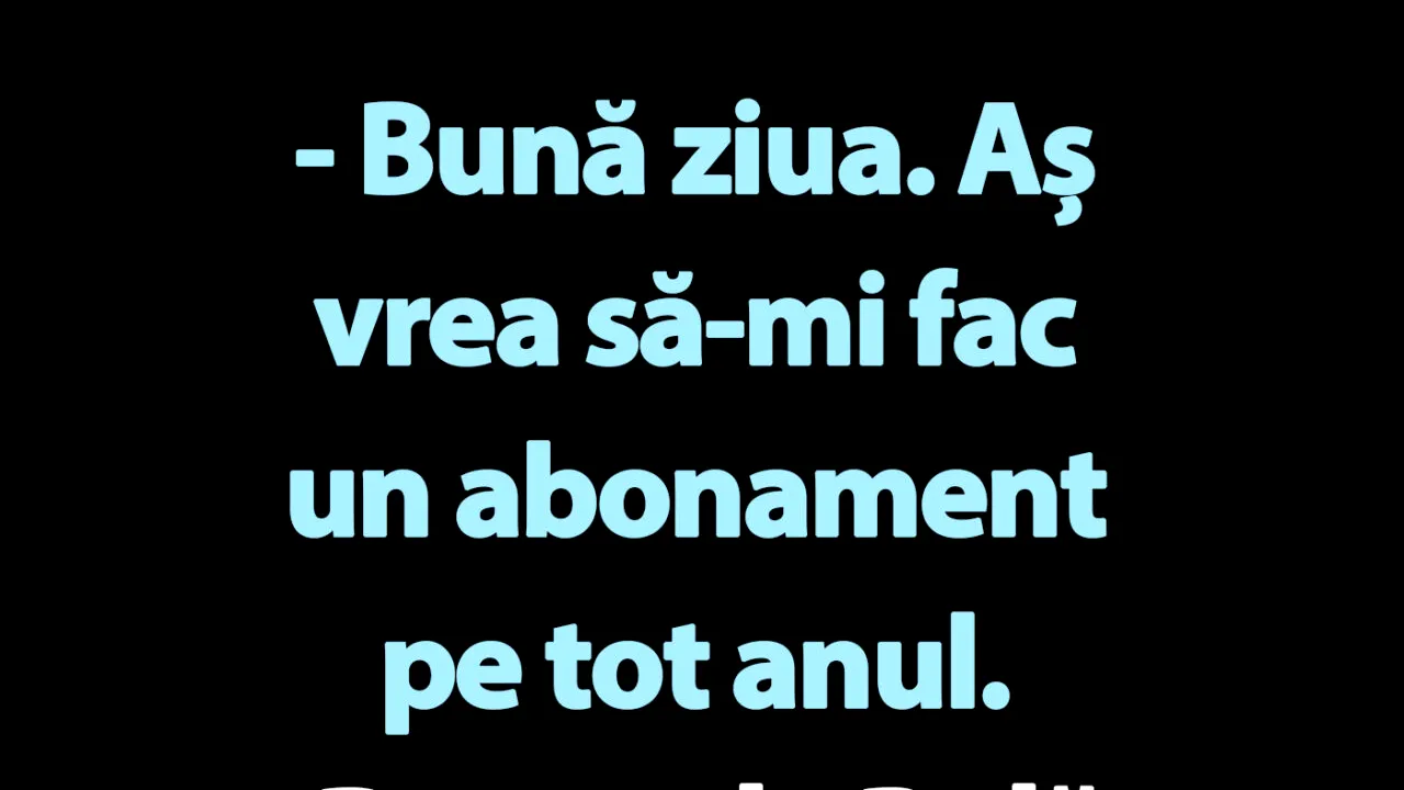 BANC | Bulă și abonamentul pe tot anul
