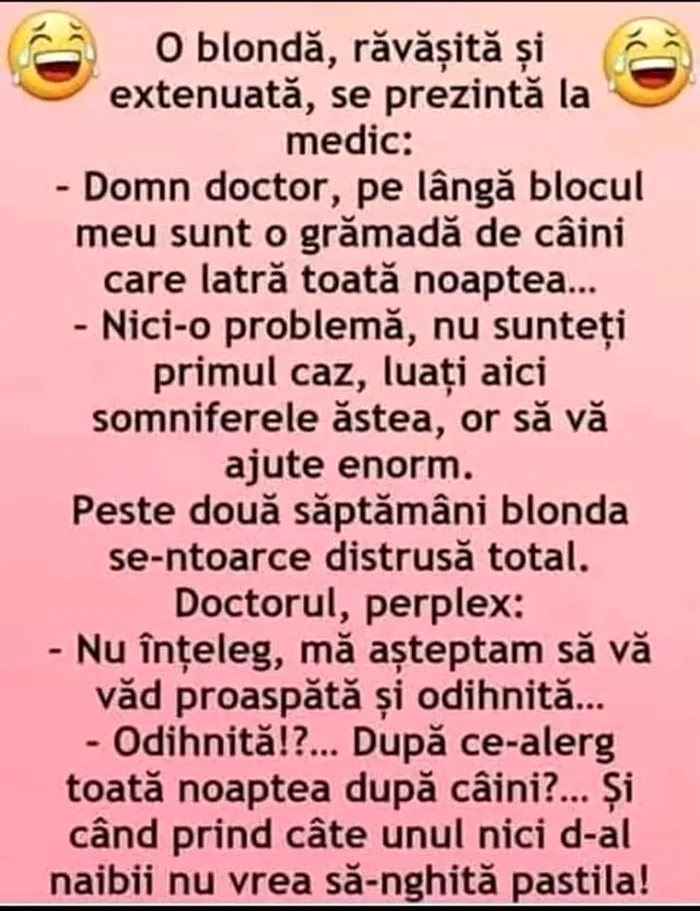 Bancul de luni | O blondă, răvășită și extenuată, se prezintă la medic