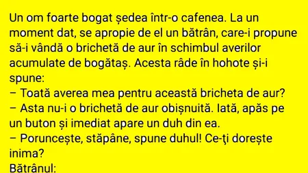 BANCUL ZILEI | Milionarul și bricheta de aur