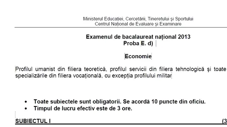 BACALAUREAT 2013. Subiecte BAC 2013 - proba scrisă la Economie