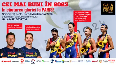 Gala Mari Sportivi ProSport 2023. Aurul, aproape! Ținem pumnii la JO echipajelor de canotaj duble rame masculin și patru vâsle feminin