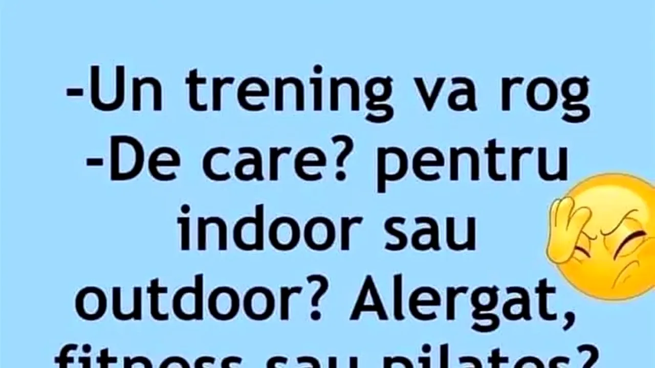 BANCUL ZILEI | „Un trening, vă rog!”