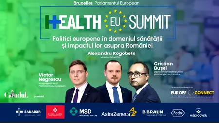 EUROPA CONNECT – HEALTH EU SUMMIT 2025: Negrescu și Rogobete, la conferința despre viitorul politicilor de sănătate în Europa Centrală și Est-Europeană