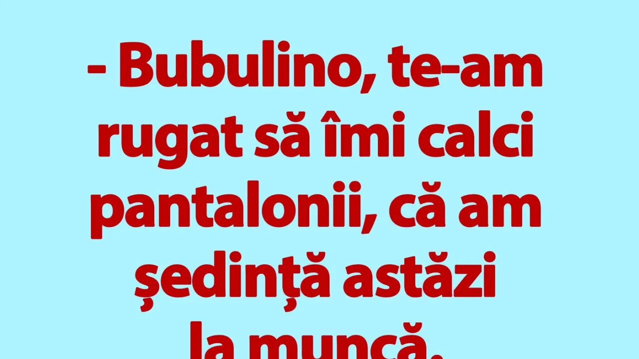 BANC | Pantalonii lui Bulă