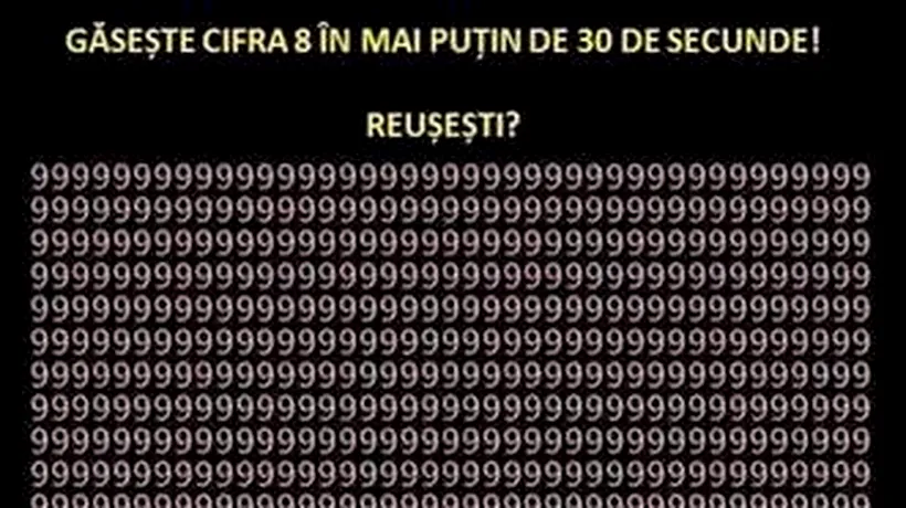 9 din 10 persoane nu pot identifica cifra 8 dintr-o imagine. Tu poți face asta?