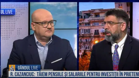 Senatorul Robert Cazanciuc, la GÂNDUL LIVE: Tăiem pensiile și salariile pentru investițiile oferite pentru clientela proprie a Guvernului – VIDEO