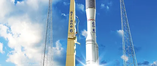 Acord ISTORIC: Europa va construi o nouă rachetă spațială. Ce prevede Ariane 6, proiectul de 4 miliarde de euro