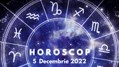 Horoscop luni 5 decembrie 2022: Leii vor avea parte de o zi cu mai multă vizibilitate