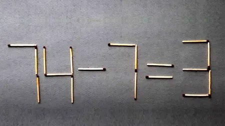 TEST IQ | Mută doar 2 bețe de chibrit pentru a corecta 74 - 7 = 3