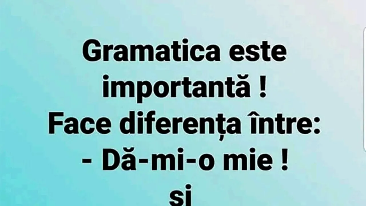 BANCUL ZILEI | De ce este importantă gramatica, de fapt
