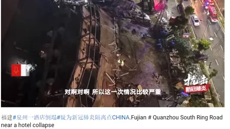 COVID-19. Un hotel din China, aflat în carantină, s-a prăbușit. Zeci de persoane, prinse sub dărâmături