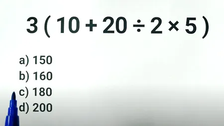 Test IQ pentru matematicieni | Calculați 3(10+20:2x5)