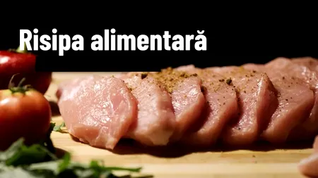 Cum se poate reduce RISIPA alimentară, în fiecare an. Este o problemă majoră în România și în întreaga lume