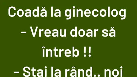 Bancul de vineri | Coadă la ginecolog