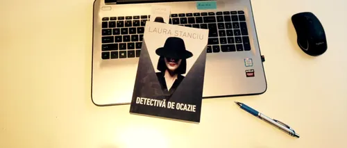 Scriitoarea Laura Stanciu este „Detectivă de ocazie”: „Niciodată nu sunt destule povești polițiste!”