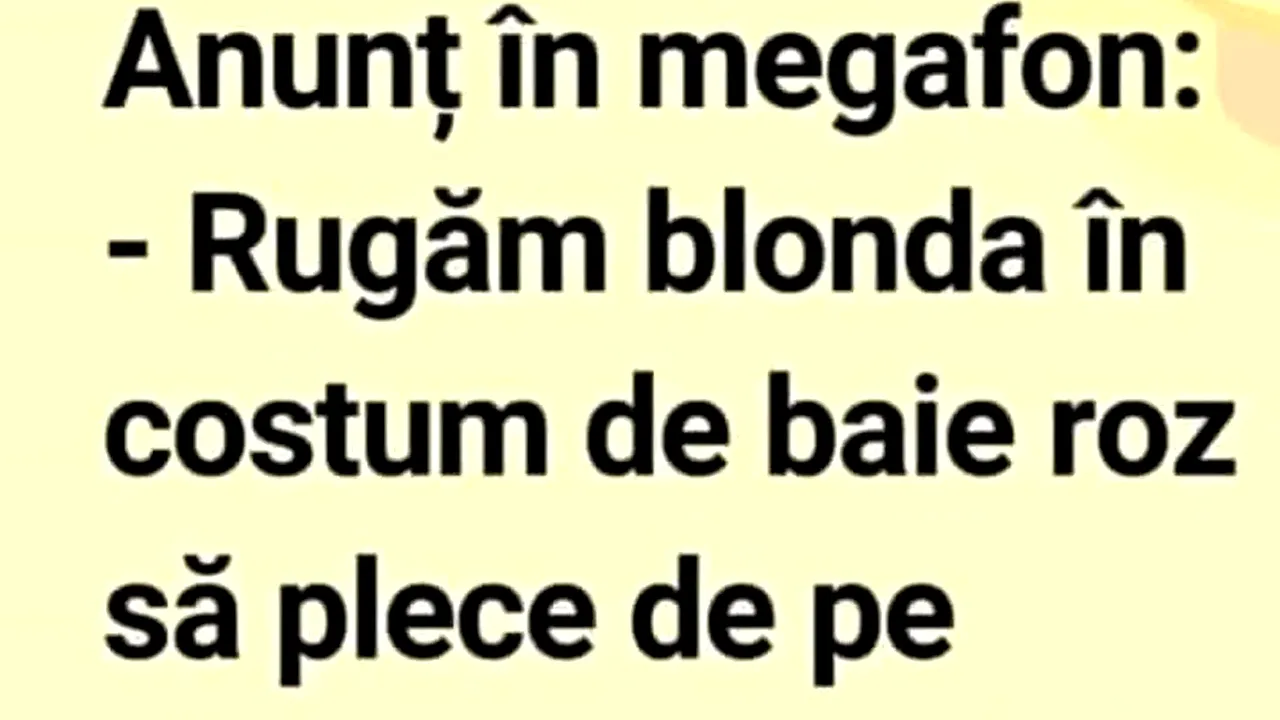 BANCUL DE LUNI | „Rugăm blonda în costum de baie roz să plece de pe nisip”