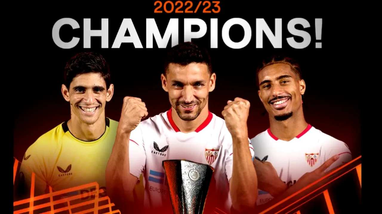 FC Sevilla, RECORD fabulos în Europa League! A câștigat a 7-a finală din istoria competiției