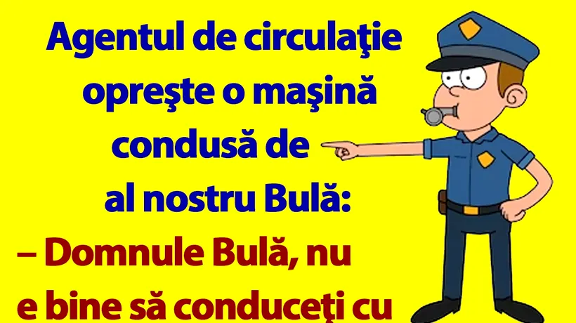 BANC | Bulă și agentul de circulație