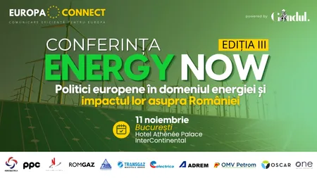 ENERGY NOW 2025 – Politici europene în domeniul energiei și impactul lor asupra României