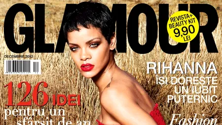 Rihanna explică, în noul număr Glamour, ce își dorește de la viitorul său iubit