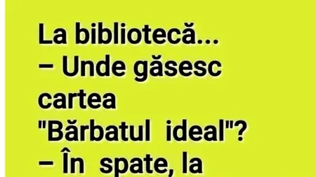 BANC | „Unde găsesc cartea Bărbatul ideal?”
