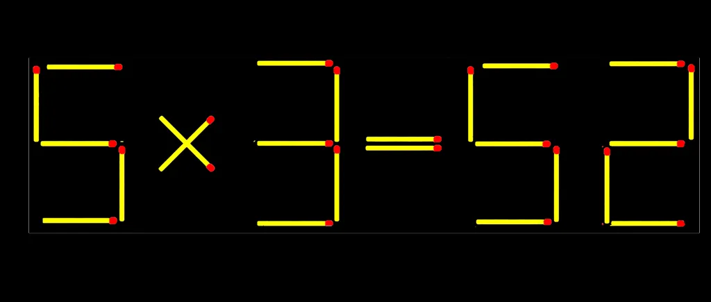 Test IQ exclusiv pentru genii | Corectați 5 x 3 = 52, mutând un singur băț de chibrit! Orice e posibil!