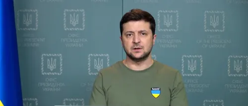 VIDEO | Zelenski, un nou mesaj: „Dacă cineva crede că ucrainenii se tem, sau se predau, nu știe nimic despre Ucraina”