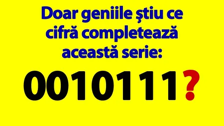 TEST IQ | Doar geniile știu ce cifră completează această serie: 0010111