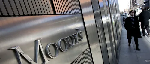Moody's: Suspendarea a amplificat temerile pieței, incertitudinile ar putea persista până la toamnă