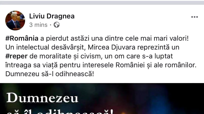 Dragnea susține că nu el l-a confundat pe Neagu Djuvara într-o postare pe Facebook: A greșit cineva. Cine a greșit nu mai e