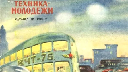 Cum și-au imaginat inginerii ruși din anii '30 și '40 că vor arăta vehiculele viitorului