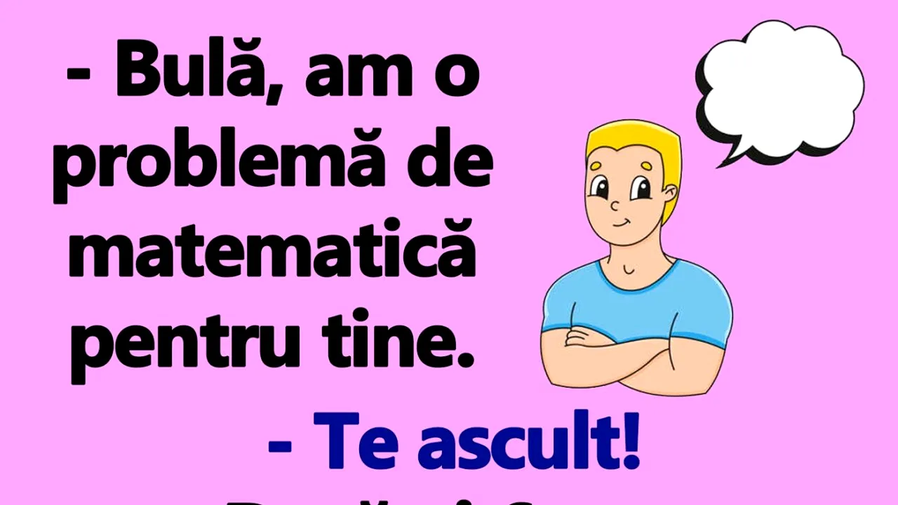 BANC | Bulă și problema de matematică