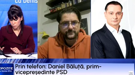 Daniel BĂLUȚĂ: „Există posibilitatea ca domnul Marcel Ciolacu să nu fie nici candidat la președinție și nici propunerea pentru prim-ministru”
