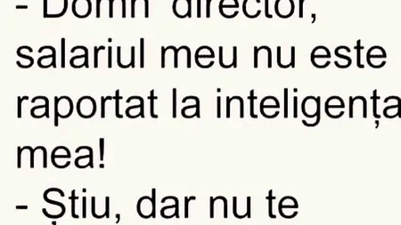 Bancul weekend-ului. Ce se întâmplă când ceri mărire de salariu
