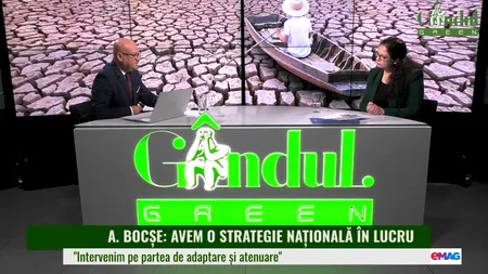 VIDEO | Consilierul de Stat pentru Climă și Sustenabilitate: „Avem o strategie națională în lucru privind adaptarea la schimbările climatice, pentru perioada 2022-2030, cu orizontul anului 2050”