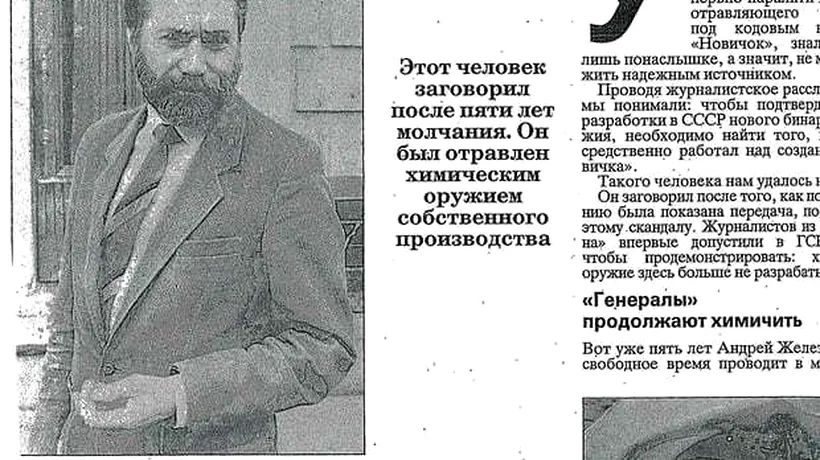 Efectul Novichok. Un savant sovietic a murit în anii '90, răpus de teribila otravă. „A ajuns la mine. Ce secrete teribile a scos la iveală 