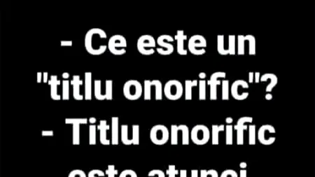 BANCUL ZILEI | Ce înseamnă titlul onorific, de fapt